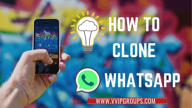how to clone whatsapp