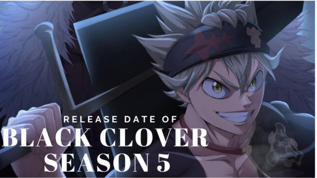 Black clover Season 5 release date